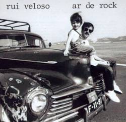 Rui Veloso : Ar de Rock